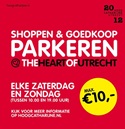 Shoppen en goedkoop parkeren at the heart of Utrecht